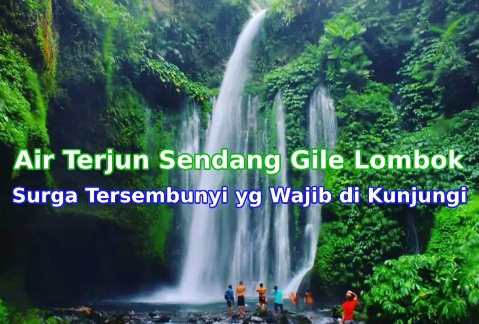 Pesona-Air-Terjun-Sendang-Gile-Lombok