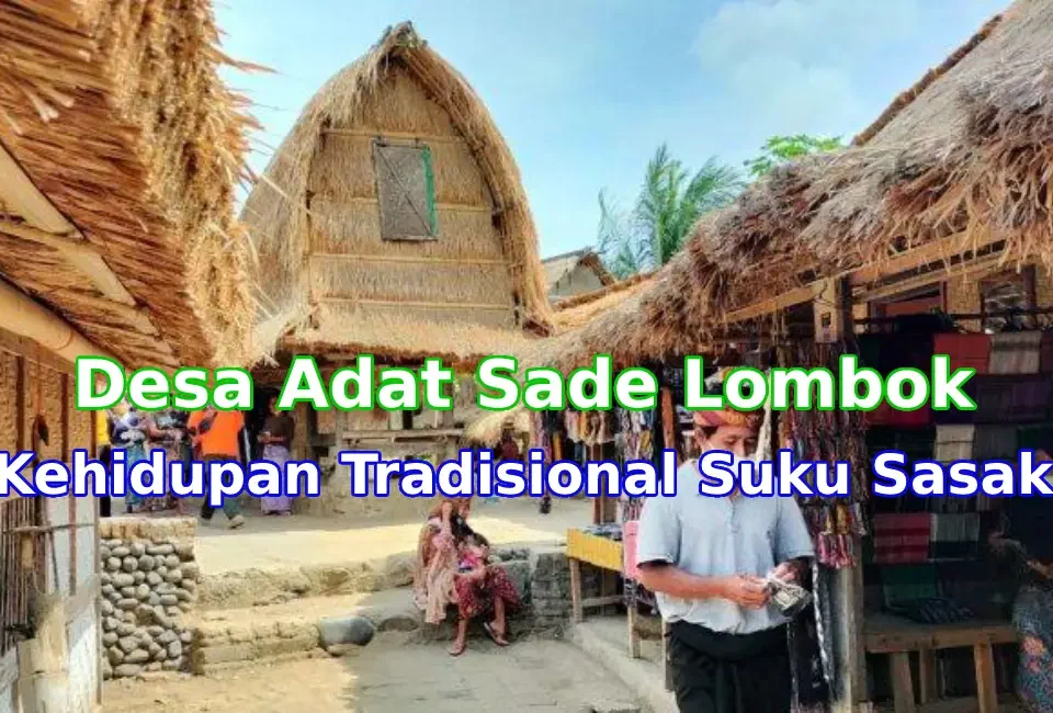 Pesona-Desa-Adat-Sade-Lombok