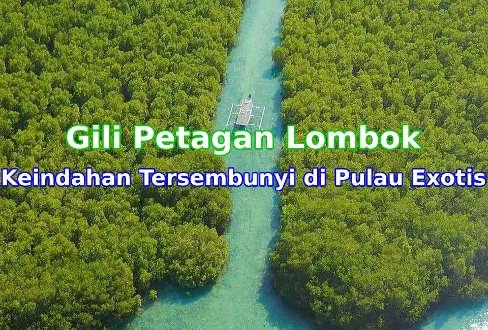 Pesona-Gili-Petagan-Lombok-Timur