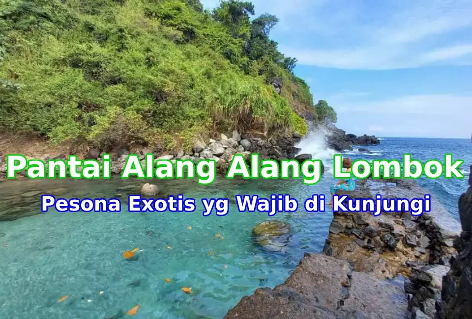 Pesona-Pantai-Alang-Alang-Lombok
