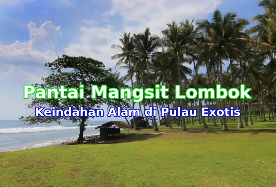 Pesona-Pantai-Mangsit-Lombok