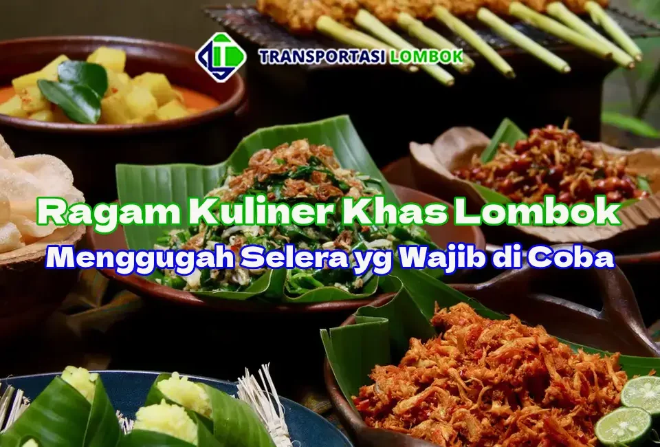 Kuliner-Khas-Lombok-yg-Wajib-di-Coba-