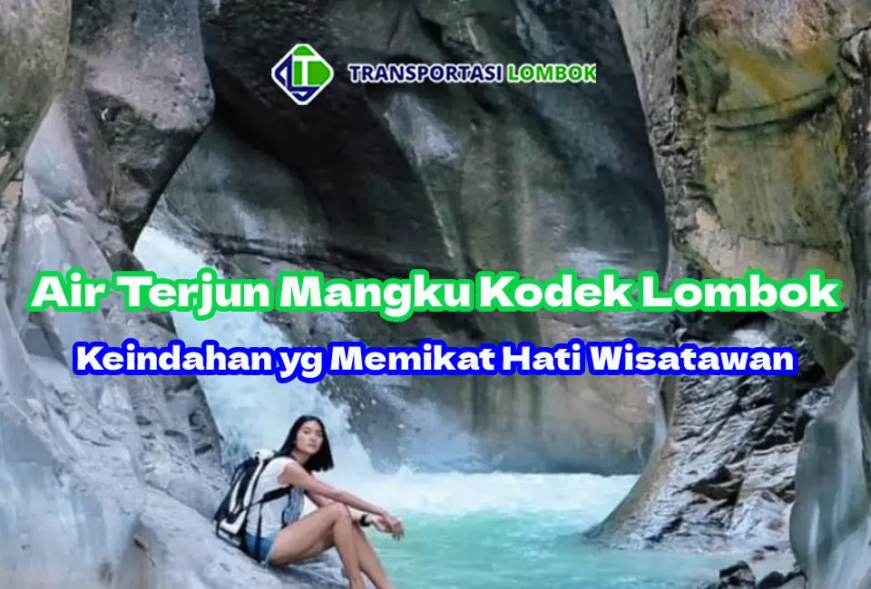 Pesona-Air-Terjun-Mangku-Kodek-Lombok-
