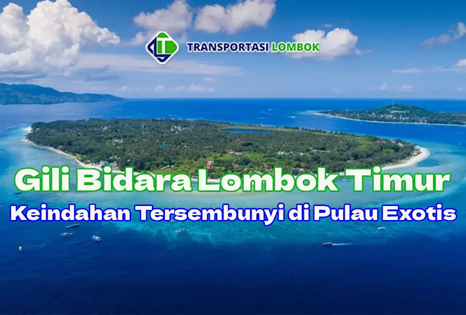 Pesona-Gili-Bidara-Lombok-Timur.