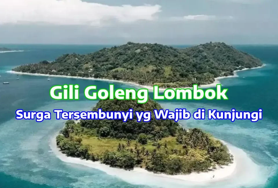 Pesona-Gili-Goleng-Sekotong-Lombok