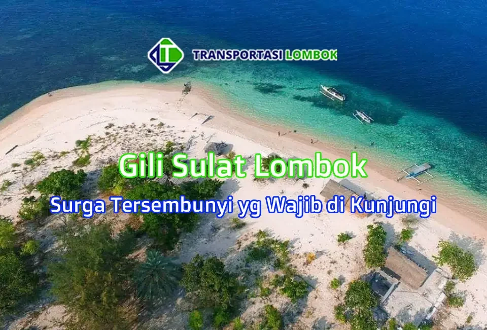 Pesona-Gili-Sulat-Lombok-Timur