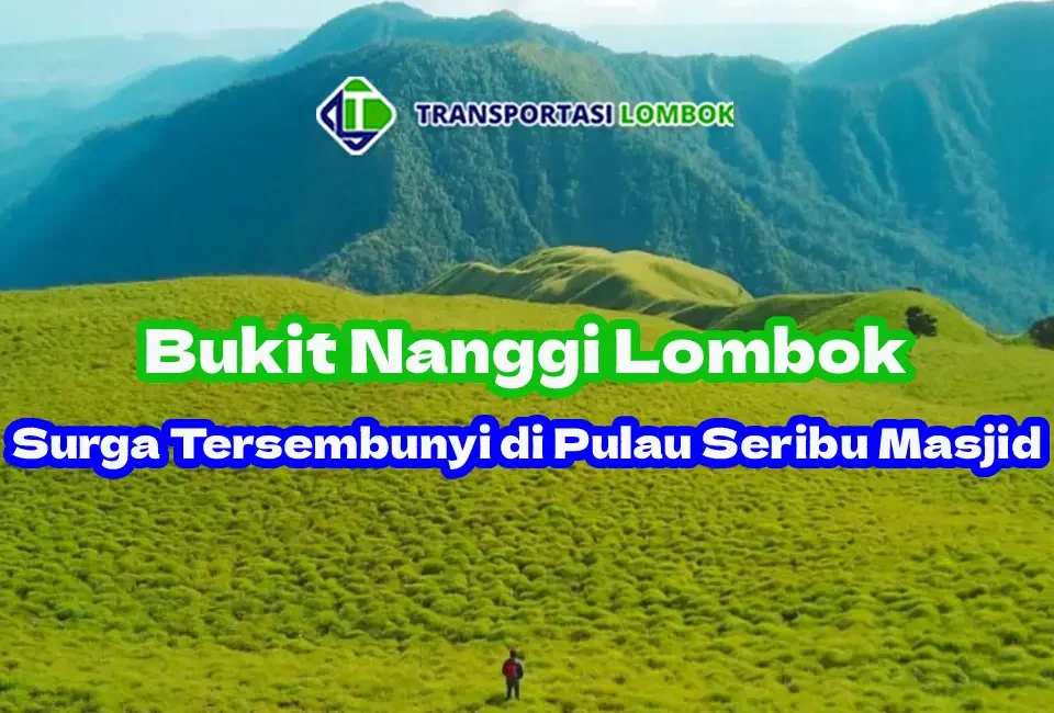 Pesona-Keindahan-Bukit-Nanggi-Lombok