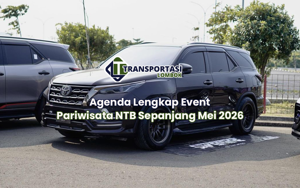 Agenda Lengkap Event Pariwisata NTB Sepanjang Mei 2026