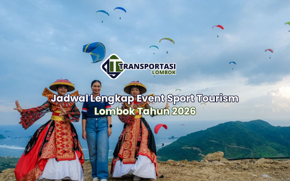 Jadwal Lengkap Event Sport Tourism Lombok Tahun 2026