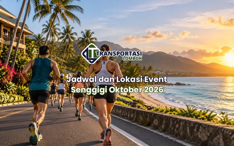 Jadwal dan Lokasi Event Senggigi Oktober 2026