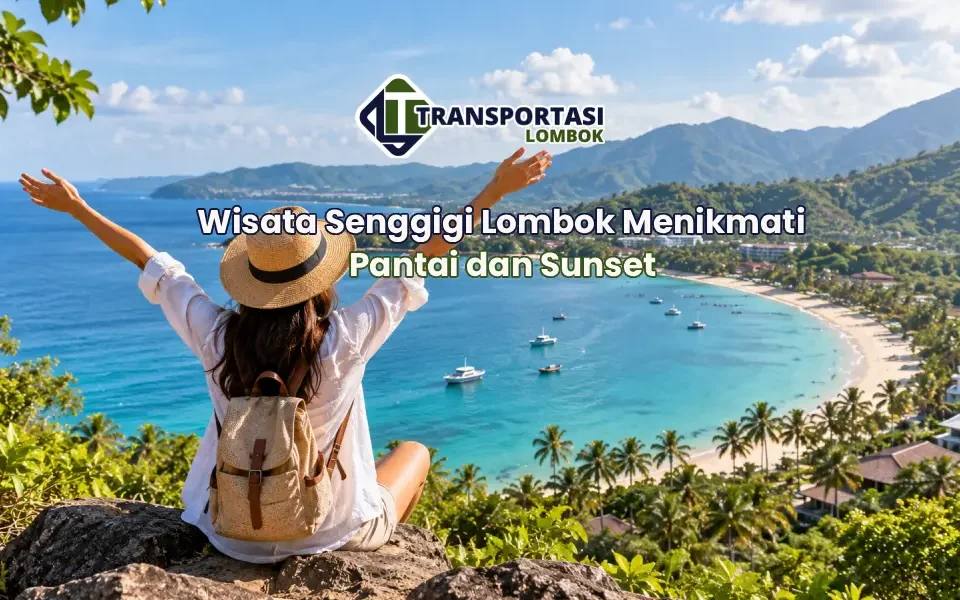 Wisata Senggigi Lombok Menikmati Pantai dan Sunset